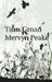 Titus Groan (Gormenghast, #1)