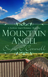 Mountain Angel by Suzie O'Connell Mountain Angel by Suzie O'Connell