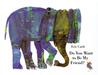 Do You Want to Be My Friend? by Eric Carle
