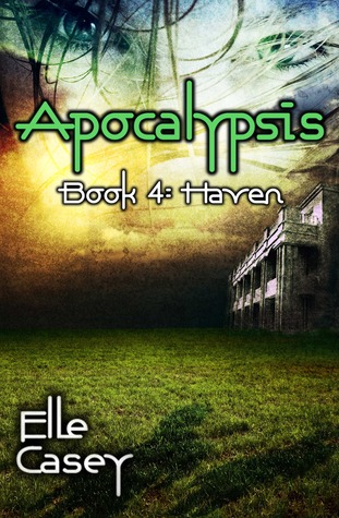 Haven (Apocalypsis, #4)