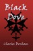 Black Dove