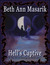 Hell's Captive (A T.W.A.U. ...