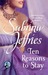 Ten Reasons To Stay