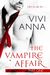The Vampire Affair by Vivi Anna