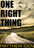 One Right Thing (Marty Sing...