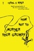 How Not to Murder Your Grumpy by Carol E. Wyer How Not to Murder Your Grumpy by Carol E. Wyer