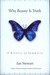 Why Beauty Is Truth: A History of Symmetry (Hardcover)
