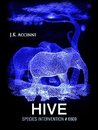 Hive by J.K. Accinni Hive by J.K. Accinni