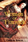 Women of Foxwick by Cherie Reich Women of Foxwick by Cherie Reich