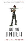 Going Under (Quantum Gravity #3)