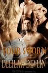Four Sworn (Lone Star Lovers, #3) Four Sworn (Lone Star Lovers, #3)