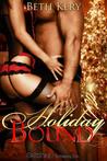 Holiday Bound by Beth Kery Holiday Bound by Beth Kery