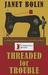 Threaded for Trouble (Paperback)