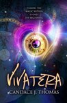 Vivatera by Candace J. Thomas Vivatera by Candace J. Thomas