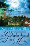 The Girl Who Chased the Moon