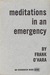Meditations In An Emergency: Poems (Paperback)