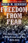 Freedom from Fear by David M. Kennedy Freedom from Fear by David M. Kennedy