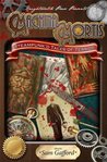Machina Mortis: Steampunk'd Tales of Terror Machina Mortis: Steampunk'd Tales of Terror