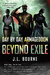 Beyond Exile: Day by Day Armageddon (ebook)