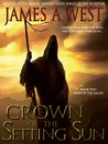 Crown of the Setting Sun (Heirs of the Fallen - Book 2)