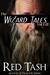 The Wizard Tales Vol I-III