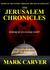 The Jerusalem Chronicles: T...