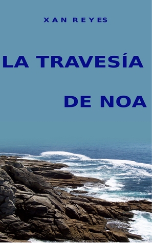 La Travesía de Noa