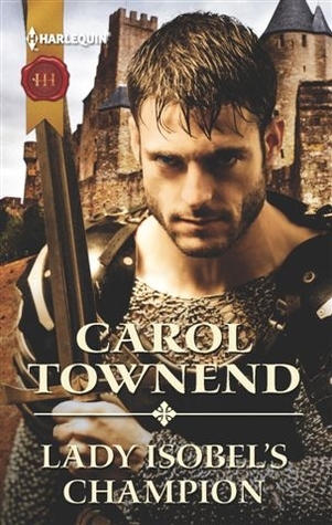 Lady Isobel's Champion by Carol Townend