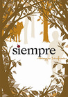 Siempre (Los Lobos de Mercy Falls, #3)