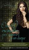 Once escándalos para enamorar a un duque (Love By Numbers, #3)