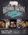 Beyond Bacon: Paleo Recipes that Respect the Whole Hog