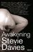 Awakening by Stevie Davies Awakening by Stevie Davies