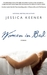 Women in Bed by Jessica Keener Women in Bed by Jessica Keener
