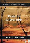 Eyes of a Stalker by Sherrard Valerie Eyes of a Stalker by Sherrard Valerie