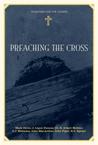 Preaching the Cross Preaching the Cross