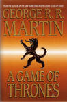 A Game of Thrones by George R.R. Martin