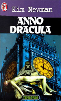 Anno Dracula (Anno Dracula, #1)  - Kim Newman