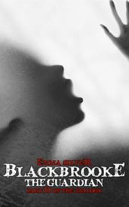 Blackbrooke II: The Guardian