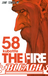 Bleach, Vol. 58: The Fire (Bleach #58)