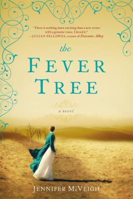Blog Tour: The Fever Tree by Jennifer McVeigh Spotlight + Giveaway! Blog Tour: The Fever Tree by Jennifer McVeigh Spotlight + Giveaway!