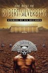 The Best of Robert Silverberg