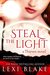 Steal the Light (Thieves, #1)