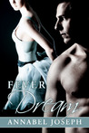 Fever Dream
(BDSM Ballet, #2)