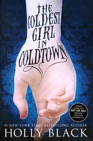 The Coldest Girl in Coldtown