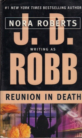 Reunion in Death (In Death, #14)