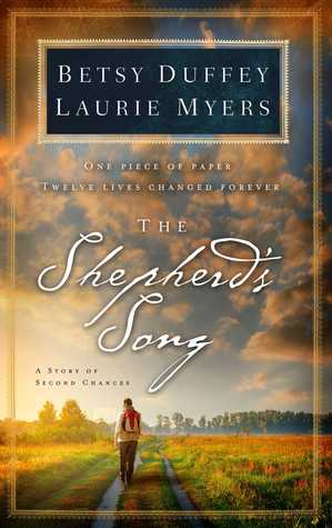 The Shepherd's Song by Betsy Duffey and Laurie Myers The Shepherd's Song by Betsy Duffey and Laurie Myers