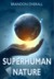 Superhuman Nature