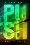 Push (The Game, #2)