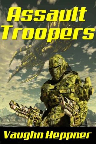 Assault Troopers - Vaughn Heppner
