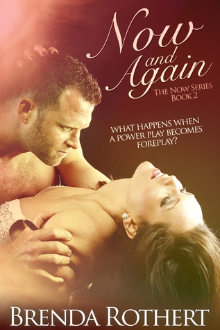 Now and Again (Now, #2)